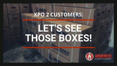XPO 2 Customers - Let's See Those Boxes!